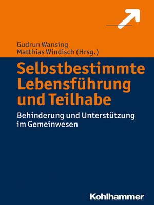 cover image of Selbstbestimmte Lebensführung und Teilhabe